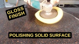 How to Polish Solid Surface Countertops  Gloss Finish [upl. by Ruby]