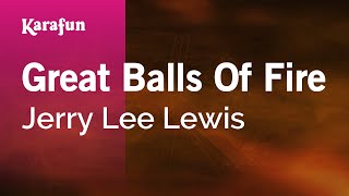 Great Balls of Fire  Jerry Lee Lewis  Karaoke Version  KaraFun [upl. by Anjali]