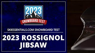 2023 Rossignol Jibsaw  SkiEssentialscom Snowboard Test [upl. by Nekal]