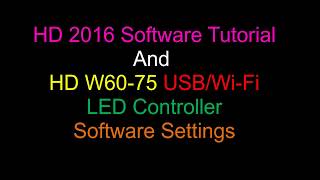 HD W6075 Led Controller Software Settings [upl. by Malo]