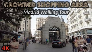 Calle Montera y calle Fuencarral  Madrid 4K Walking Tour  7 de junio del 2024 [upl. by Huber692]