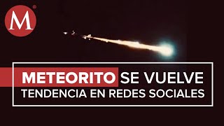 Meteorito captado en México seguramente se destruyó en el aire PC [upl. by Htebirol109]