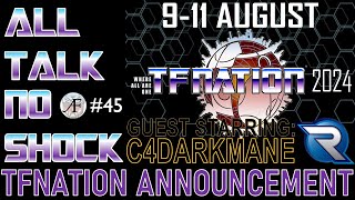 All Talk No Shock 45  TFNation Announcement video renegadegaming TFN TFNation transformers [upl. by Javler]