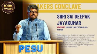 J Sai Deepaks Intriguing Speech at PES University  quotBharat Unleashed The Fight for Bhartiyataquot [upl. by Jordans569]