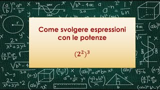 Come svolgere espressioni con le potenze [upl. by Domenech]