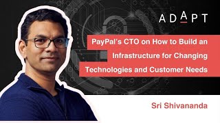 Building an Agile Infrastructure with PayPal’s CTO  Sri Shivananda [upl. by Lucias]