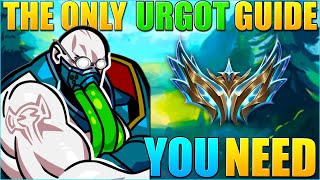 A high elo Urgot guide to teach you EVERYTHING you need to know [upl. by Glaab180]