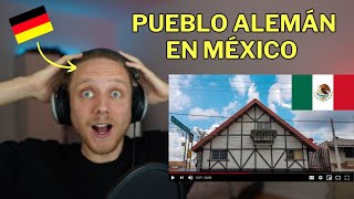 🇩🇪 Alemán Reacciona a Pueblo Mexicano donde se HABLA EN ALEMAN 🇲🇽 [upl. by Aimo7]