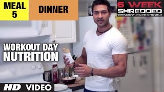 Meal 5  Dinner  Workout Day Nutrition  Guru Mann 6 Week Shredded Program [upl. by Darrell461]