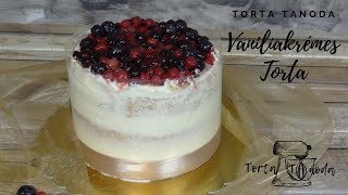 Gyümölcsös Torta🫐🍓🍇Vaníliakrémmel  Erdei Gyümölcsös torta vaníliakrémmel 🎂 TortaTanoda [upl. by Binette]