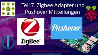 ioBroker Teil 7 mit ZigBee und Pushover Alarmierung von Temperatur oder Feuchtigkeit aufs Handy [upl. by Renata]