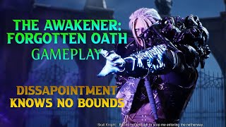 The Awakener Forgotten Oath  PC Gameplay HD [upl. by Llesig752]