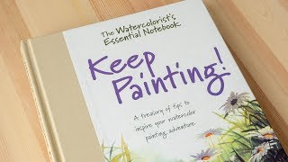 Review Keep Painting by Gordon Mackenzie The Watercolorists Essential Notebook [upl. by Gloria]