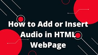 HTML Tutorial in Hindi 21 How to Add or Insert Audio in HTML WebPage [upl. by Yendor871]