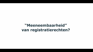 Notaristip wat je moet weten over quotmeeneembaarheidquot van registratierechten [upl. by Earehs]