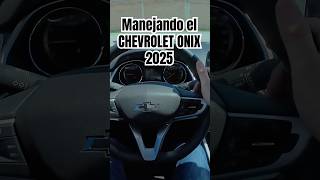 Manejando el Chevrolet Onix 2025 [upl. by Whiffen972]