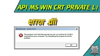 API MS WIN CRT PRIVATE L1 1 0 DLL ERROR RESOLVIDO  2018 [upl. by Vastah409]