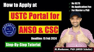 How to Apply for ANSO at USTC portal  Step by Step Guide ANSO CSC [upl. by Aplihs]