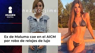 Ex de Maluma y Nicky Jam cae en el AICM por robo de relojes de lujo [upl. by Verge473]