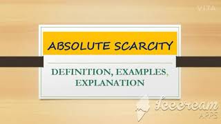 Absolute Scarcity in english [upl. by Nivek]