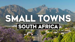 Top 10 Most Charming Small Towns in South Africa  Travel Video 2024 [upl. by Conlen]