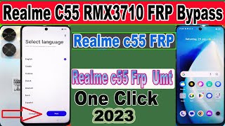 Realme C55 RMX3710 FRP Unlock Umt  Realme C55 Bypass Android13 Update  Realme RMX3710 Frp Bypass [upl. by Carisa336]