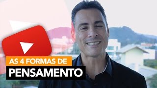 110  As 4 Formas do Pensamento │ Rodrigo Cardoso [upl. by Spiro]