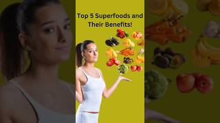 Top 5 Superfoods and their Benefits shorts foods [upl. by Willi862]