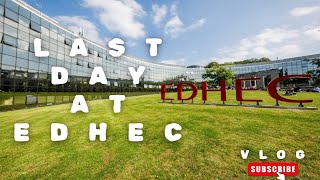 EDHEC Lille Campus Tour  Last Day at EDHEC  Vlog  13 [upl. by Amle]