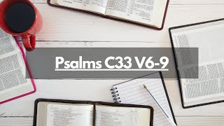 Bible Study Psalms C33 V69 [upl. by Akkin]