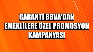 Garanti BBVAdan yeni kampanya Emekli maaş promosyonu kaç TL oldu [upl. by Rayburn]