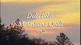 quotDelectable Mountains Part 3quot Episode 2304 [upl. by Adnohser]