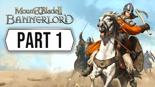 Mount amp Blade 2 Bannerlord Walkthrough Gameplay Part 1  Medieval Campaign [upl. by Ellevart]