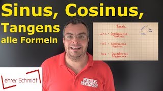 Sinus Cosinus Tangens  alle Formeln  Trigonometrie  einfach erklärt  Lehrerschmidt [upl. by Aisylla872]