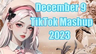 New TikTok Mashup December 9 💖 2023 [upl. by Sigismundo]