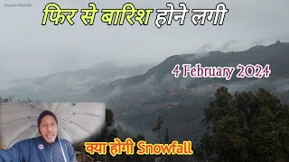 4 February 2024 मुक्तेश्वर मेें फिर से बारिश और बर्फबारी वाला मौसम 💭 Hindi Video [upl. by Anitnuahs]