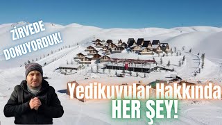 YEDİKUYULAR KAYAK MERKEZİ HAKKINDA HER ŞEY  2024 FİYATLARI AÇIKLAMAYA EKLENDİ [upl. by Leroy]