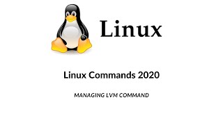 lvm Command  lvm managing Linux Command  Full Details managing lvm Command  Linux Commands 2020 [upl. by Mady]