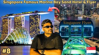 Inside Most Expensive Marina Bay Sand Hotel Singapore amp Singapore Flyer All details  Sky Deck tour [upl. by Atinauq]