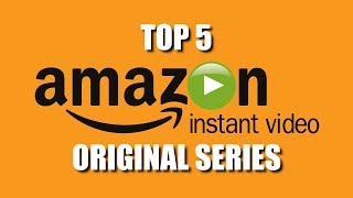 Top 5 Best Amazon Prime Original Series to Watch Now [upl. by Dirgis]