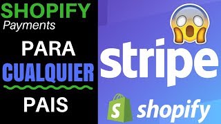 Como usar Shopify Payments y Stripe desde Cualquier País LEGALMENTE [upl. by Bock98]