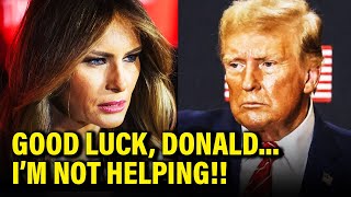 Melania Ready to SCREW Trump Campaign Over FOR GOOD [upl. by Eiralc517]