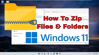 How To ZipUnzip A File Or Folder In Windows 11 Tutorial [upl. by Theran234]