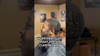 He needed to get right for his class reunion haircut barber barbershop [upl. by Pritchett]