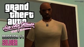 GTA Vice City Stories PC Edition  Mission 1  Soldier HD [upl. by Alaekim997]