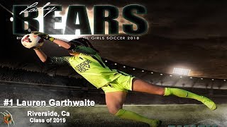 1 Lauren Garthwaite GK  Riverside Poly HS  Class of 2019 [upl. by Arod]