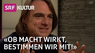 Die Wirkung der Macht erklärt von Sozialphilosoph Martin Saar  Sternstunde Philosophie  SRF Kultur [upl. by Aihtak574]