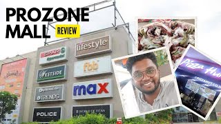 Prozone Mall Review  Coimbatore [upl. by Nhor]