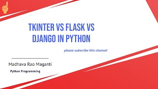 Tkinter vs Flask vs Django in Python Tkinter Flask  Django  web application [upl. by Aketal]