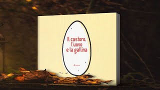 IL CASTORO LUOVO E LA GALLINA  Lettura divertente ad alta voce per bambini con voci e suoni [upl. by Yak]